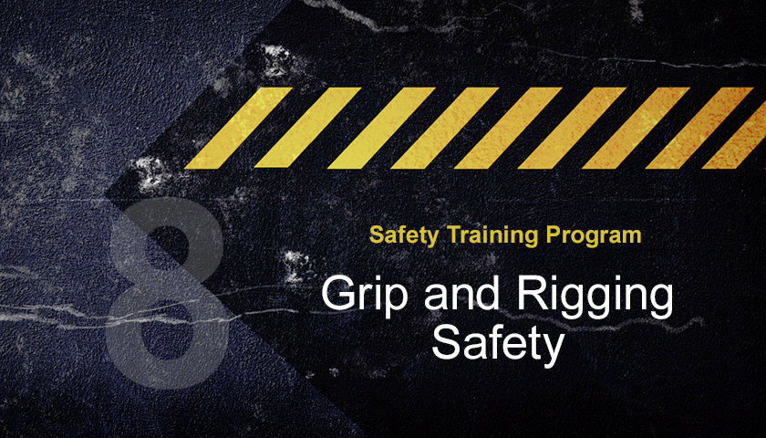 Grip-and-Rigging-Safety